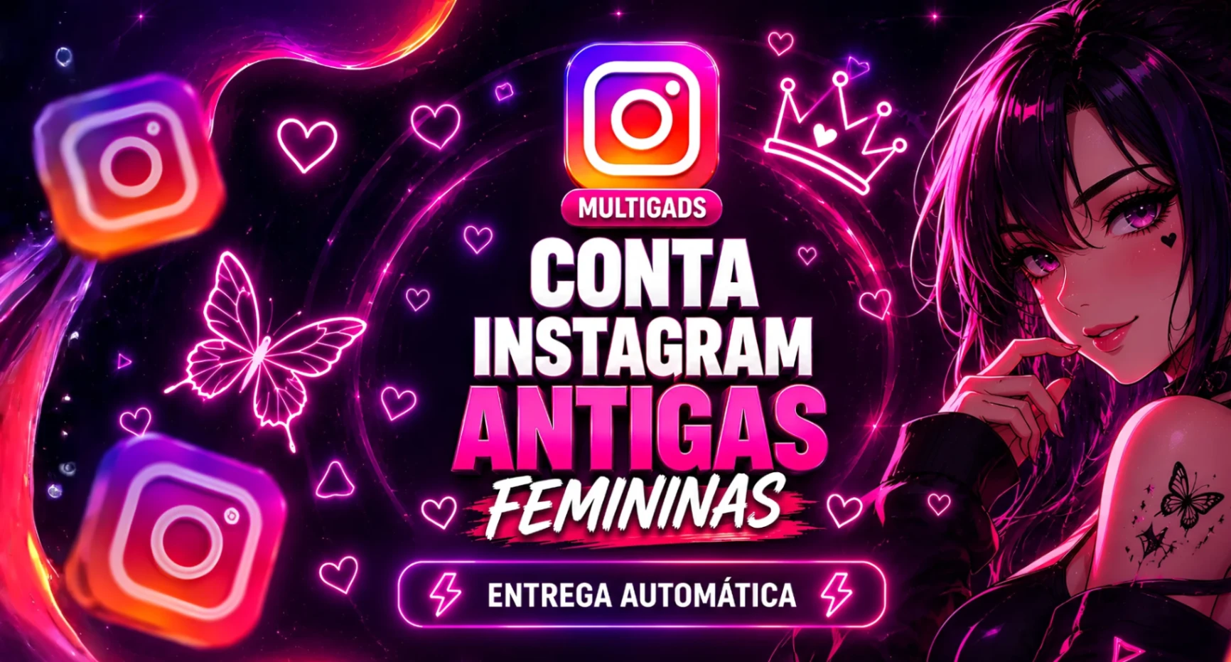 CONTA INSTAGRAM ANTIGAS FEMININAS - ENTREGA AUTOMATICA